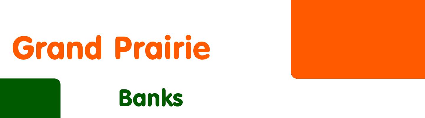 Best banks in Grand Prairie - Rating & Reviews